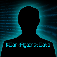 #DarkAgainstData